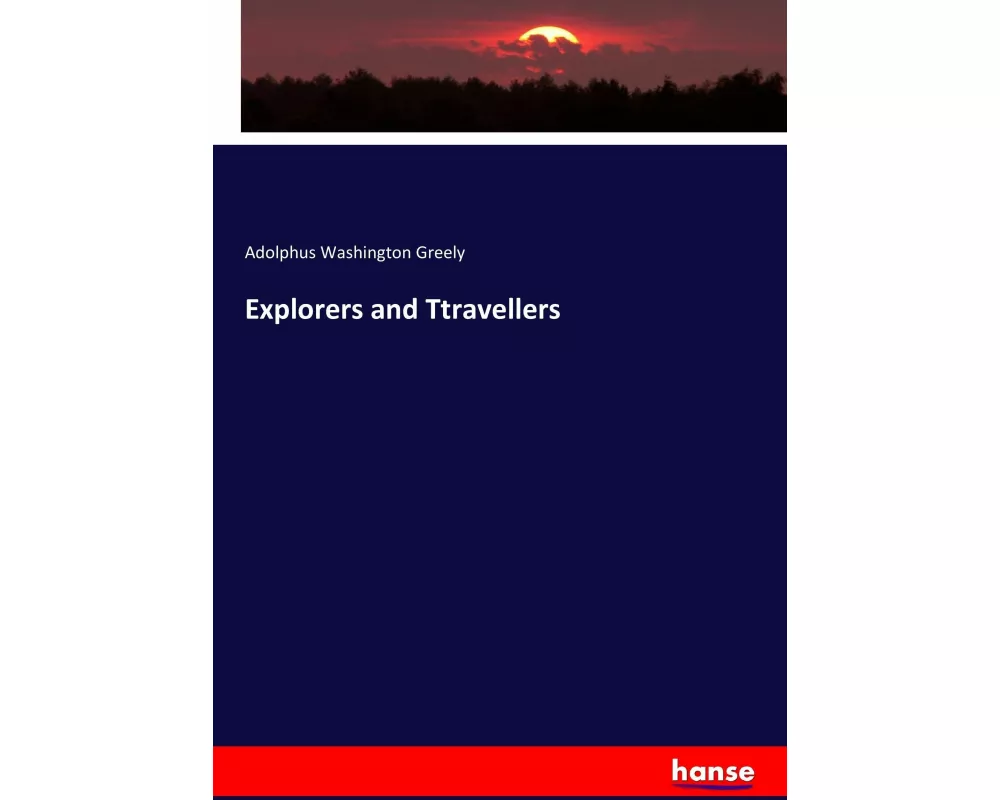 Explorers and Ttravellers
