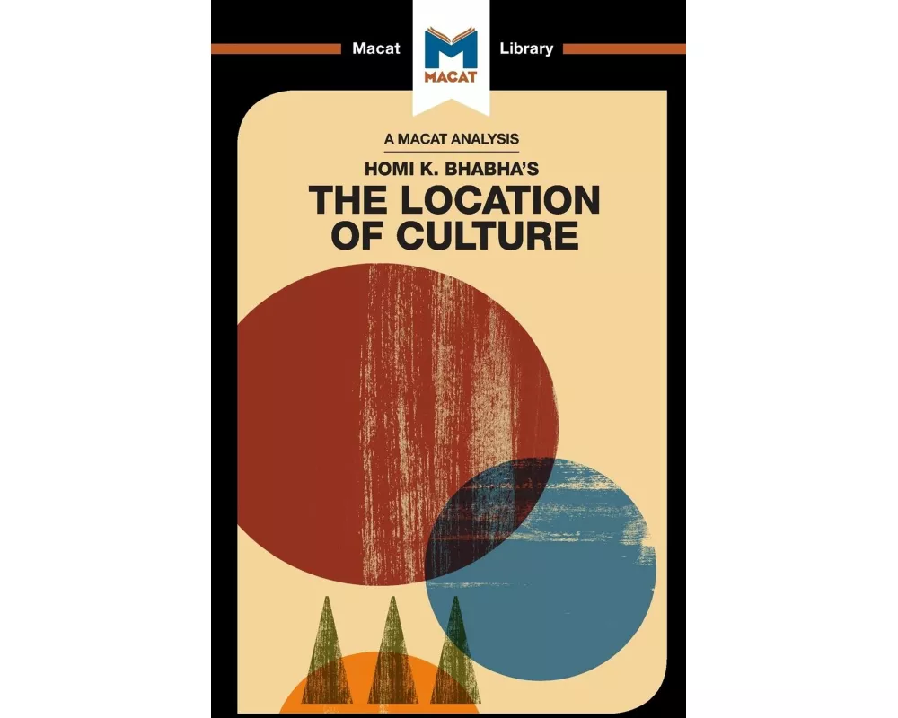 An Analysis of Homi K. Bhabha's The Location of Culture