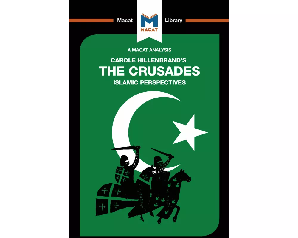An Analysis of Carole Hillenbrand's The Crusades