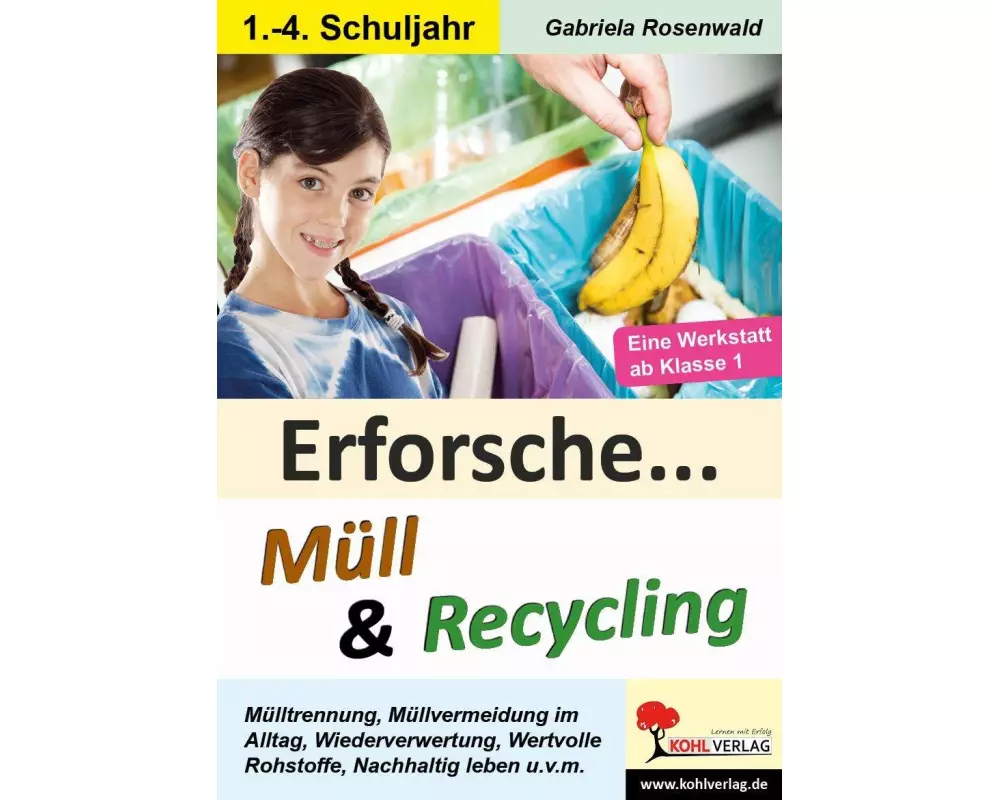 Erforsche ... Müll & Recycling