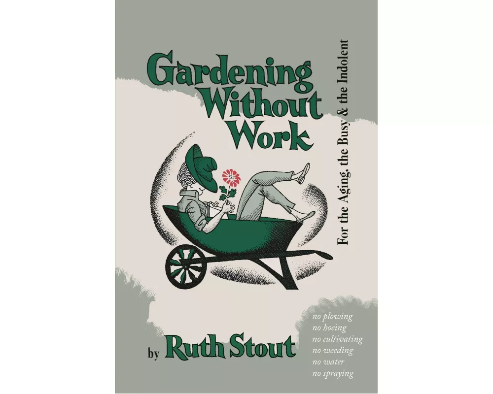 Gardening Without Work