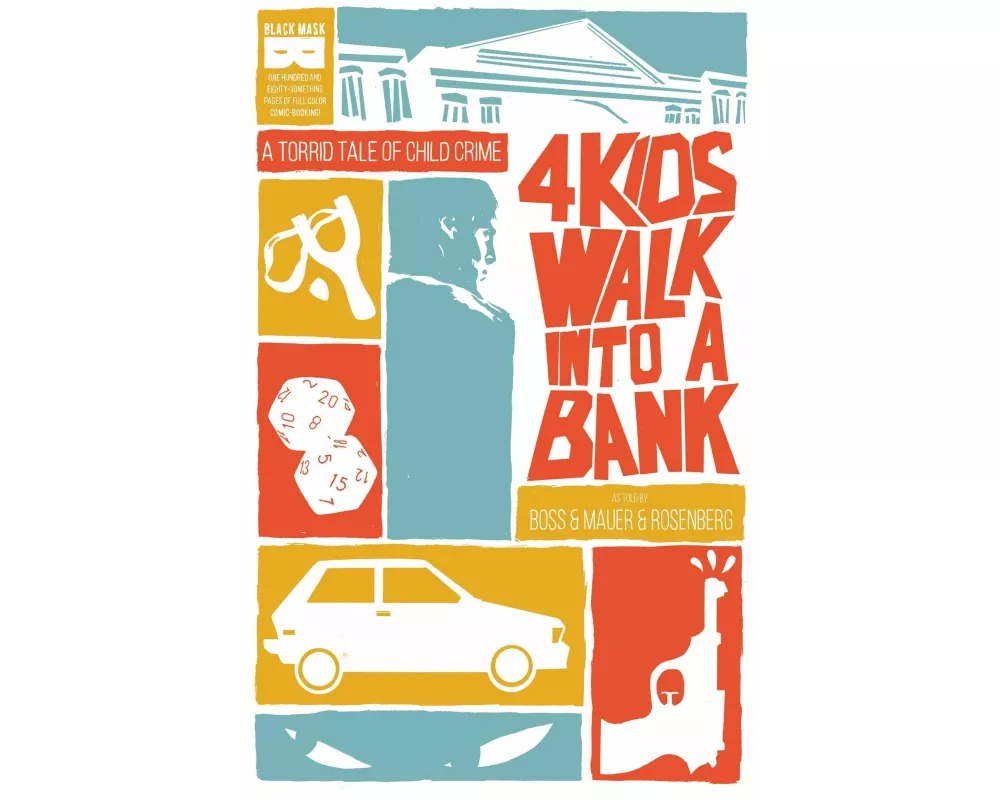 4 Kids Walk Into a Bank