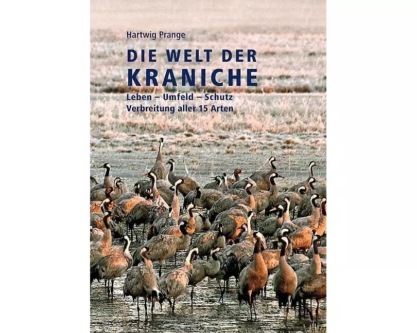 Die Welt der Kraniche