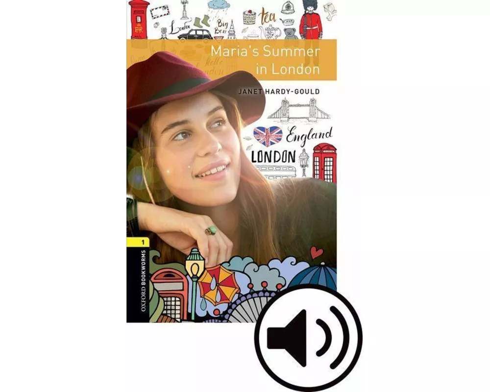 Oxford Bookworms Library: Level 1: Maria's Summer in London audio pack