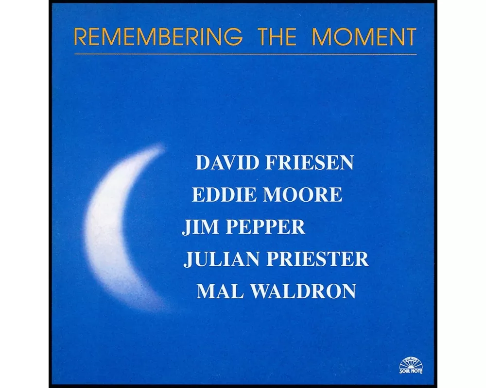 Remembering The Moment