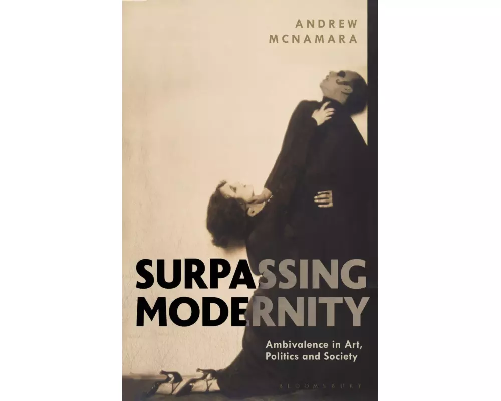 Surpassing Modernity