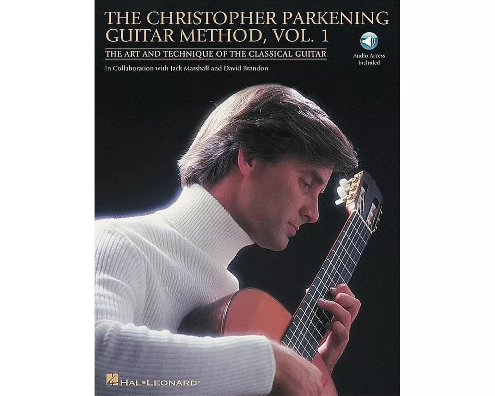 The Christopher Parkening Guitar Method - Volume 1 (Book/Online Audio)