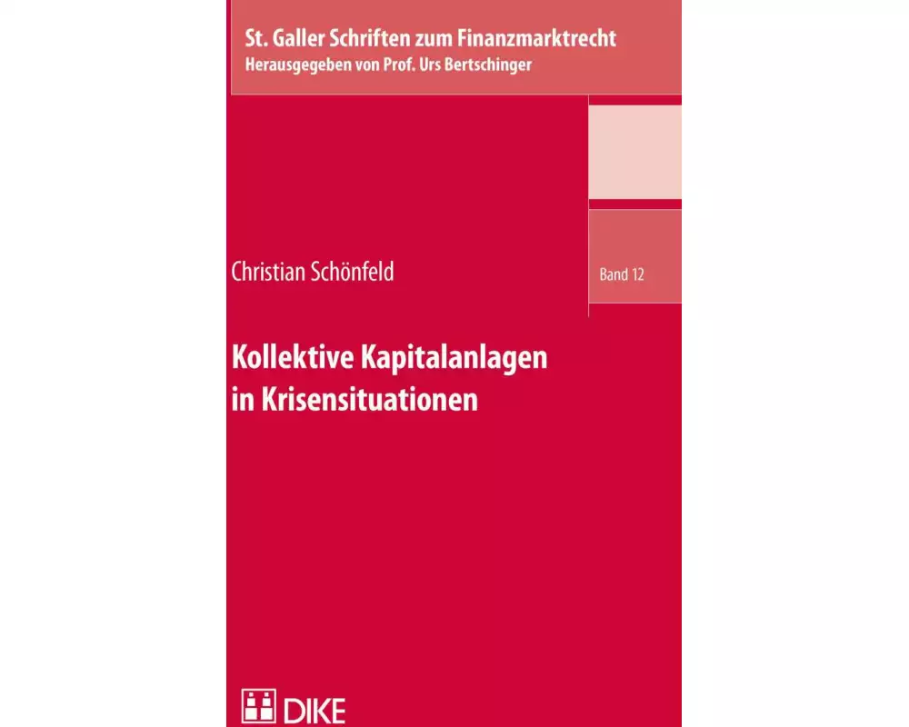Kollektive Kapitalanlagen in Krisensituationen