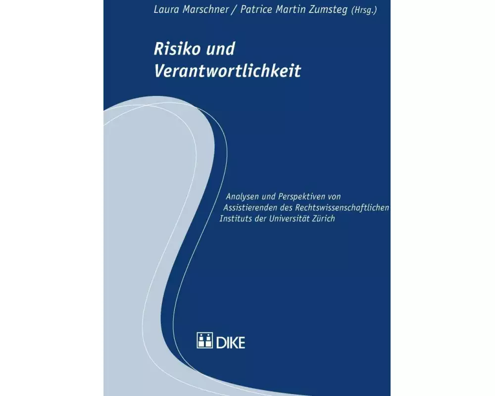 Risiko und Verantwortlichkeit