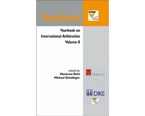 Yearbook on International Arbitration. Volume II