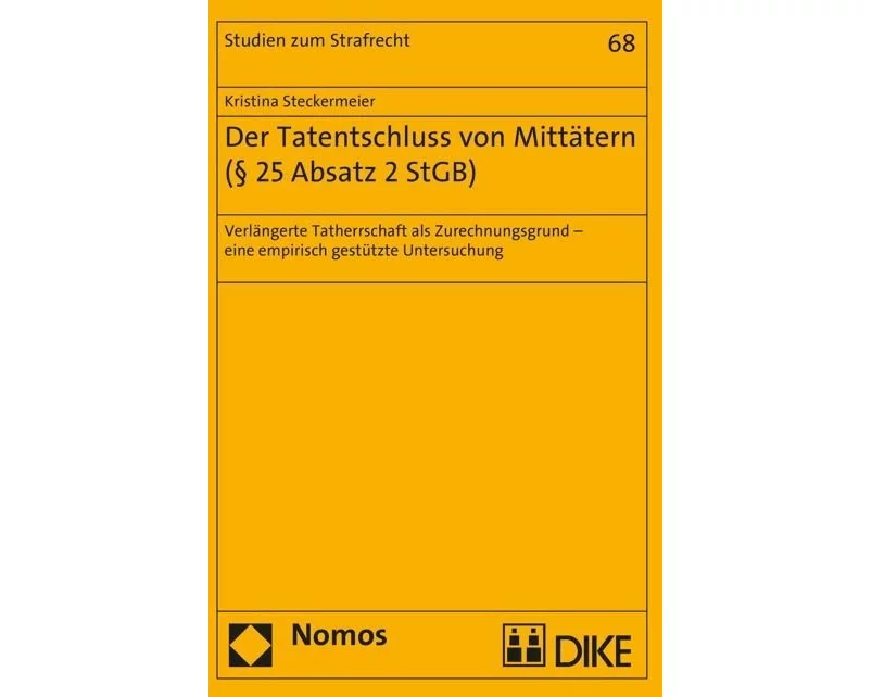 Der Tatentschluss von Mittätern (§ 25 Absatz 2 StGB)