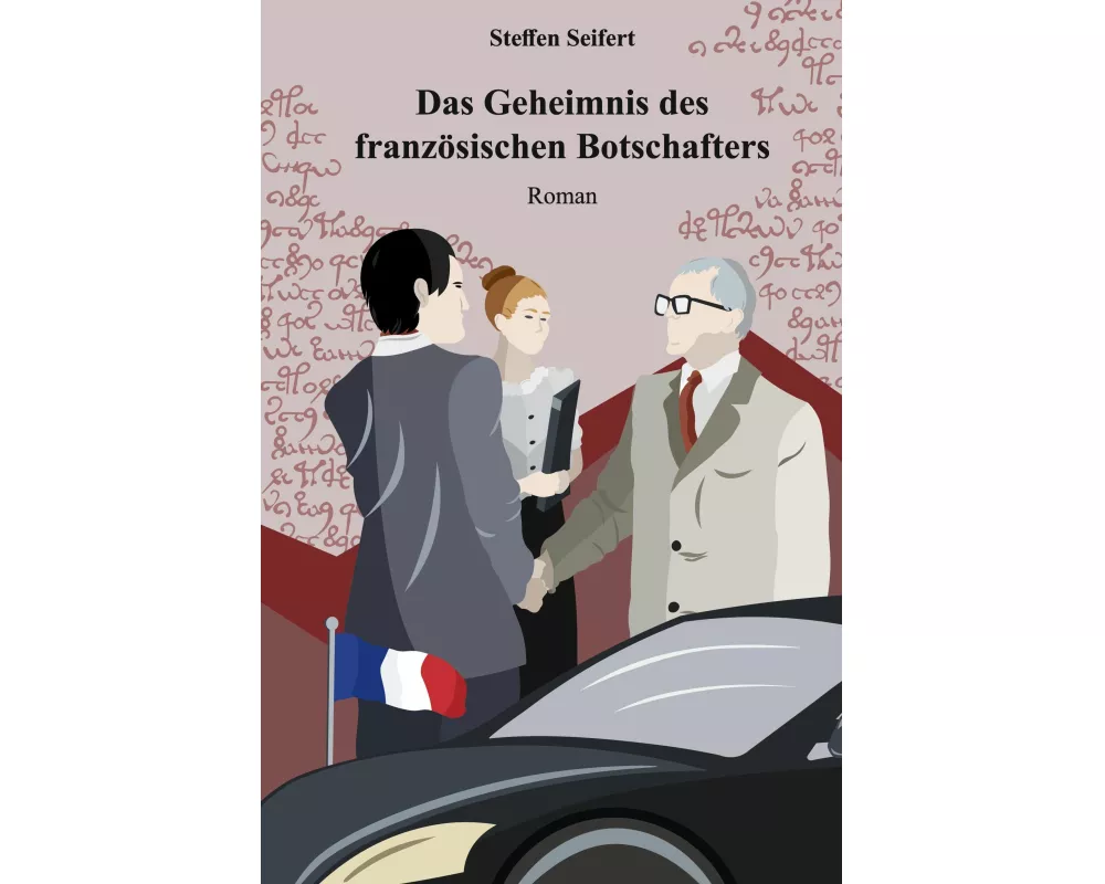 Das Geheimnis des französischen Botschafters