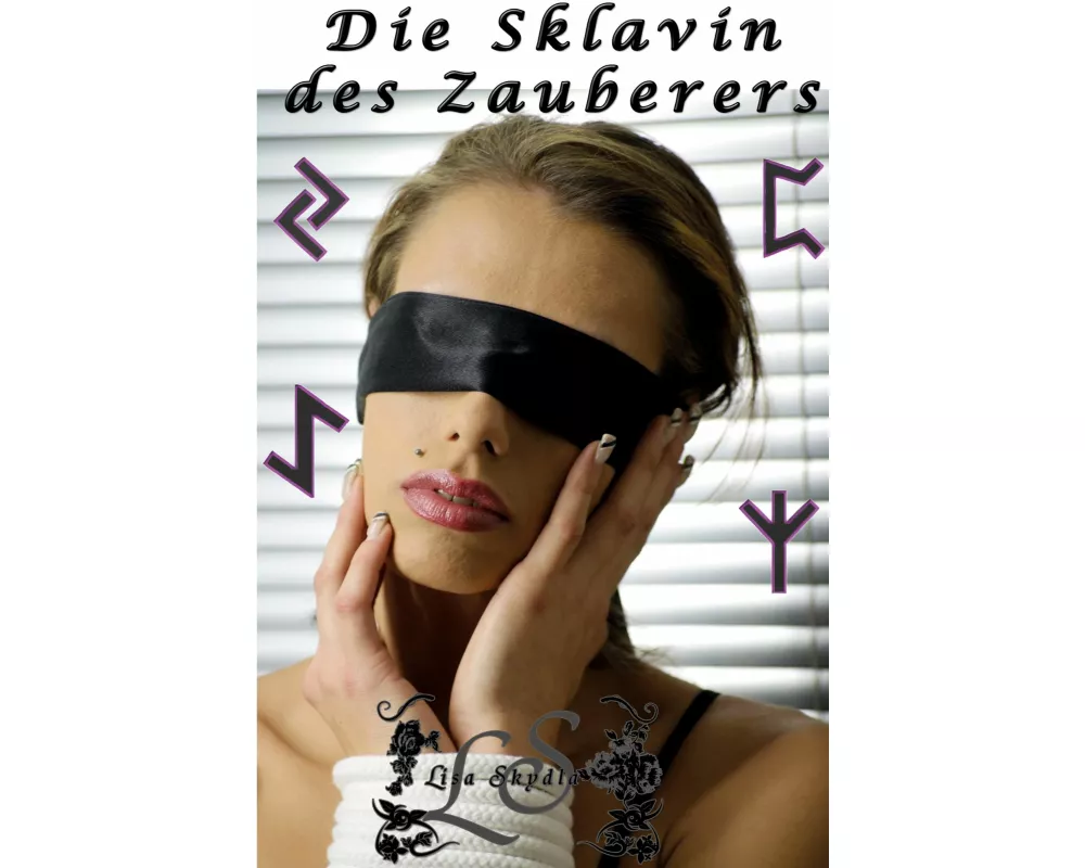 Die Sklavin des Zauberers