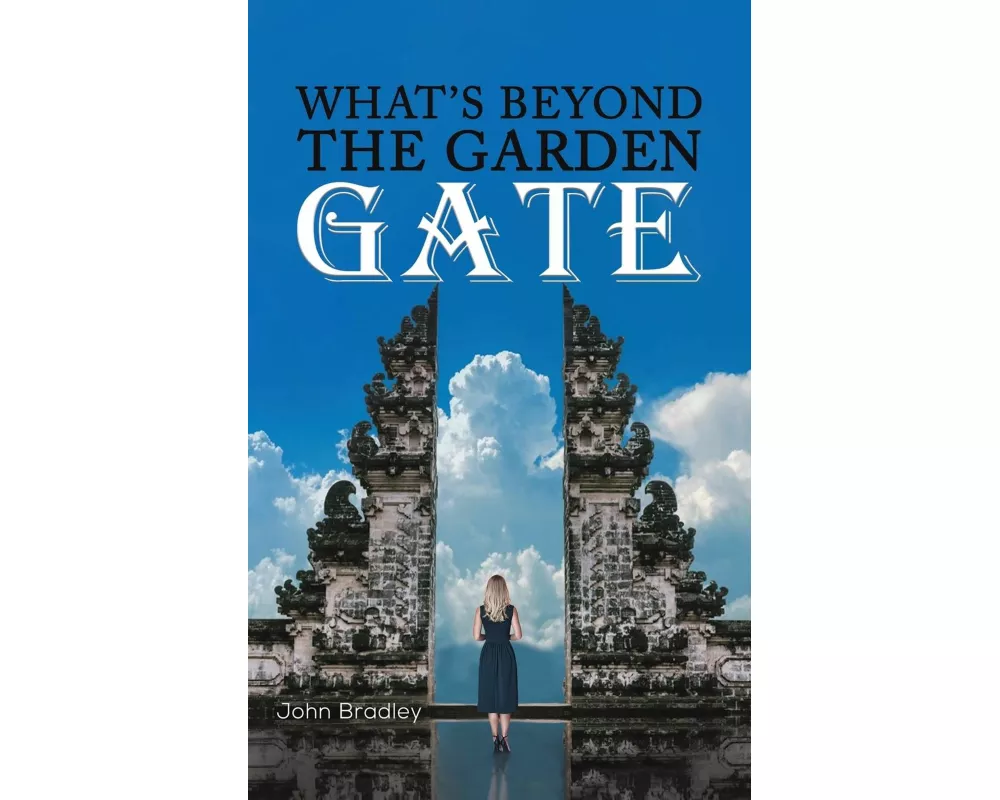 What's Beyond the Garden Gate