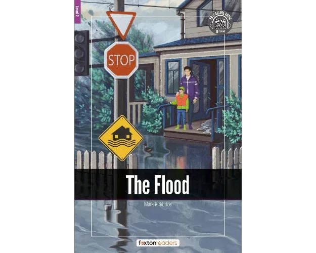 The Flood - Foxton Readers Level 2 (600 Headwords CEFR A2-B1) with free online AUDIO