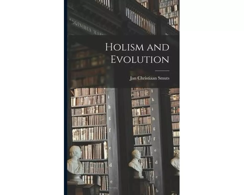 Holism and Evolution