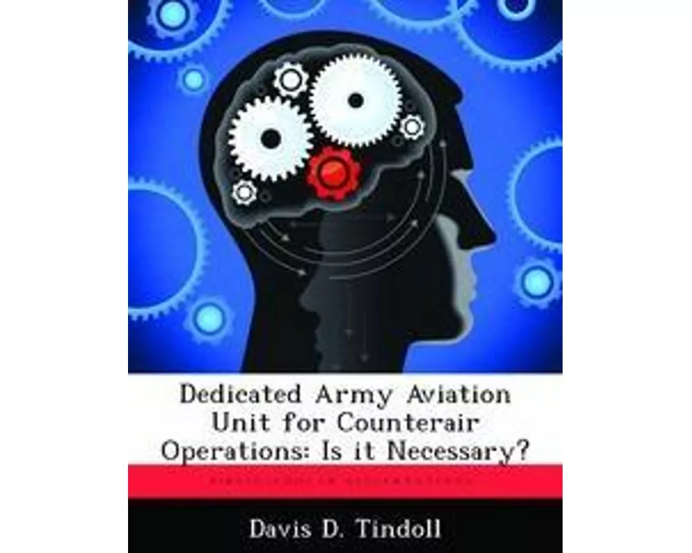 Dedicated Army Aviation Unit for Counterair Operations