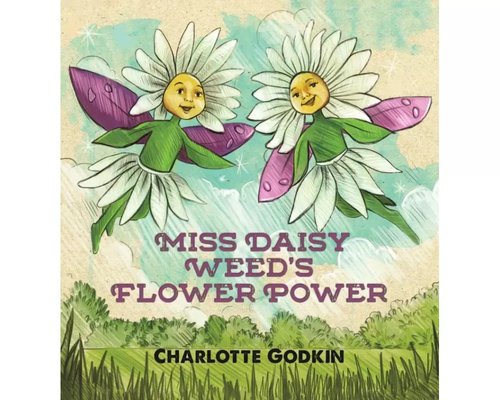 Miss Daisy Weed's Flower Power