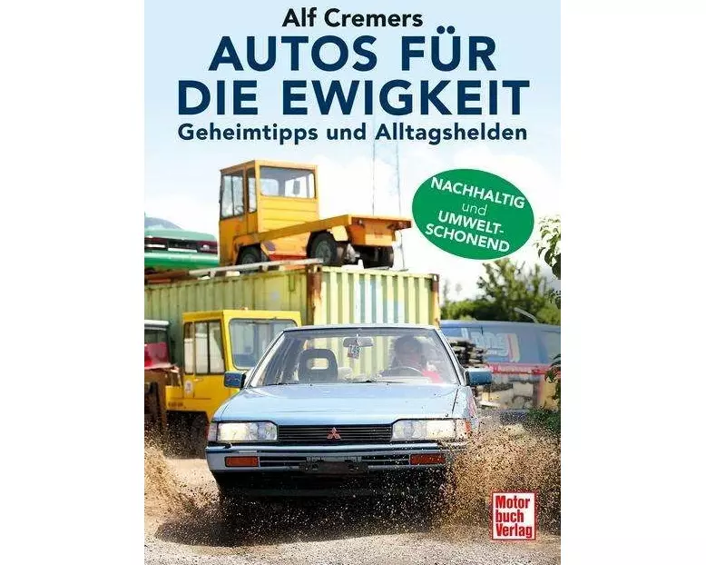 Autos für die Ewigkeit