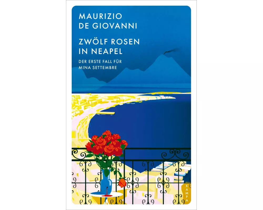 Zwölf Rosen in Neapel