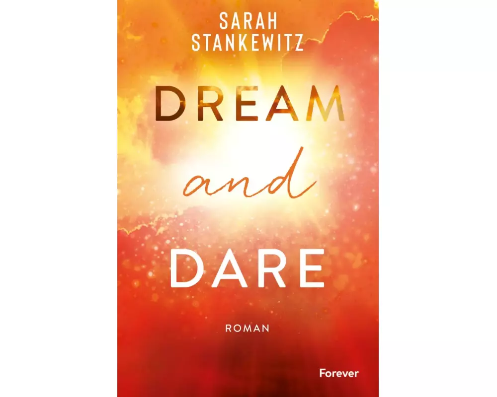 Dream and Dare (Faith-Reihe 3)
