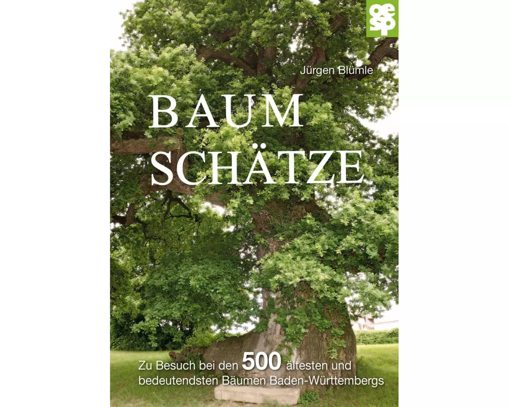 Baumschätze Baden-Württembergs