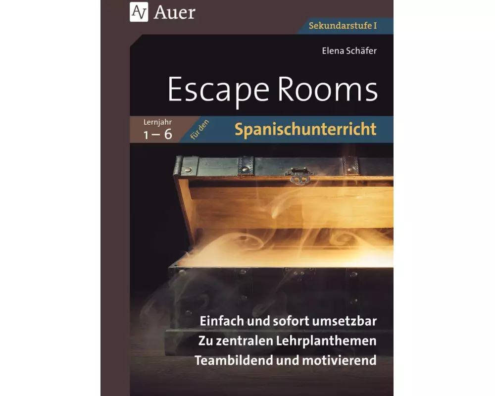 Escape Rooms für den Spanischunterricht Lj. 1-6