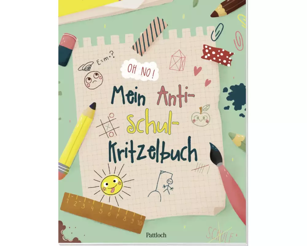 Mein Anti-Schul-Kritzelbuch