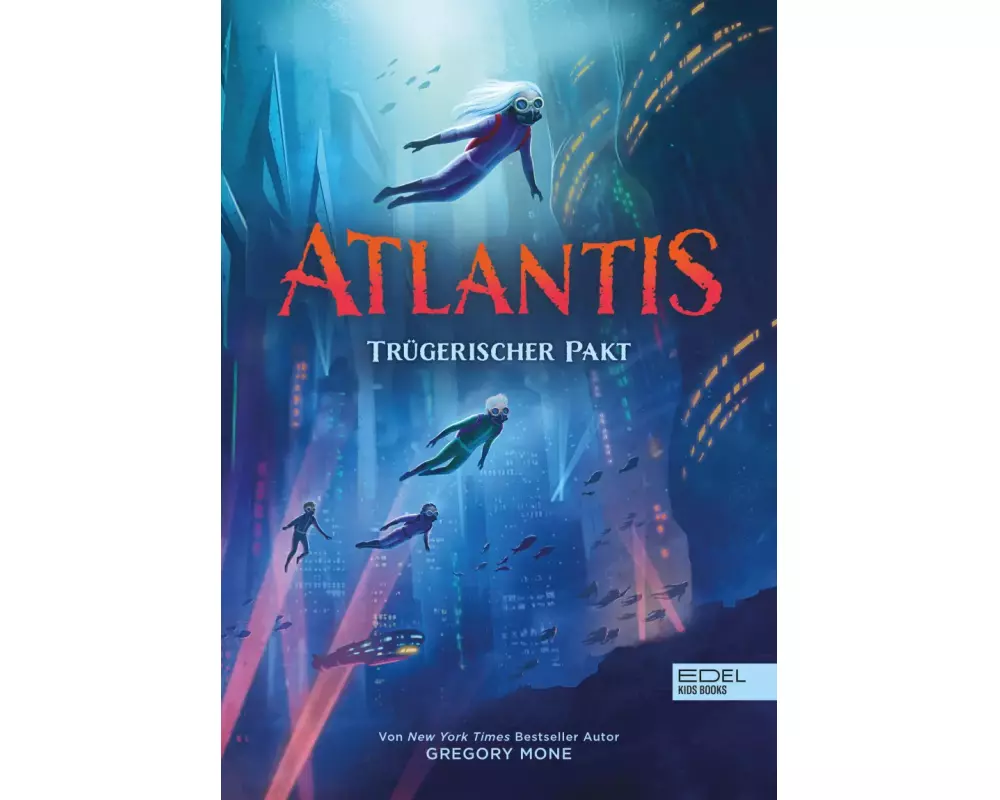 Atlantis (Band 2) – Trügerischer Pakt