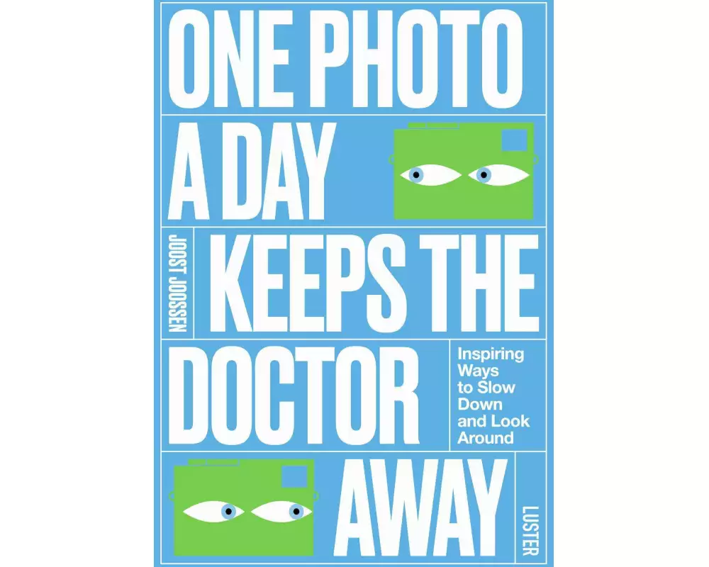 One Photo a Day Keeps the Doctor Away