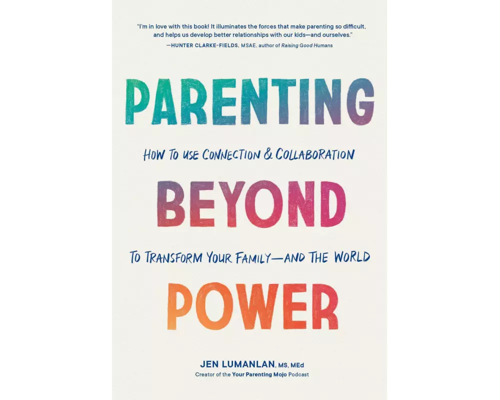 Parenting Beyond Power