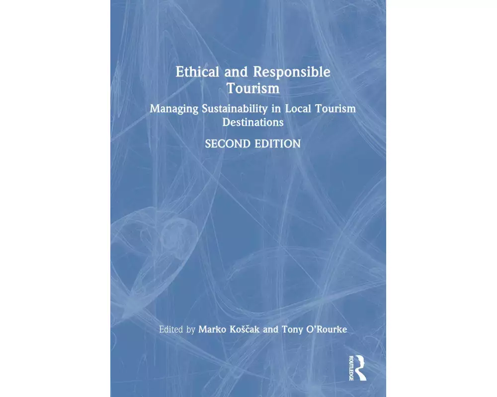 Ethical and Responsible Tourism