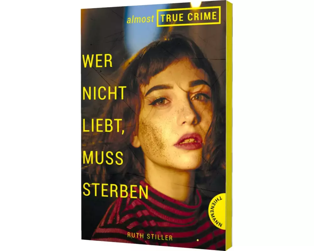 Almost True Crime 1: Wer nicht liebt, muss sterben