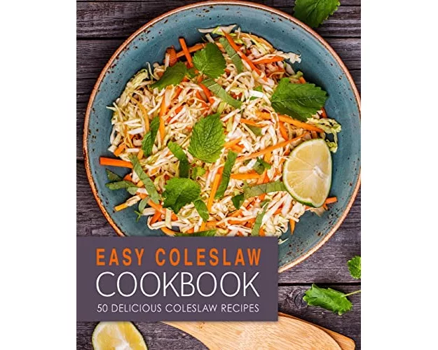 Easy Coleslaw Cookbook