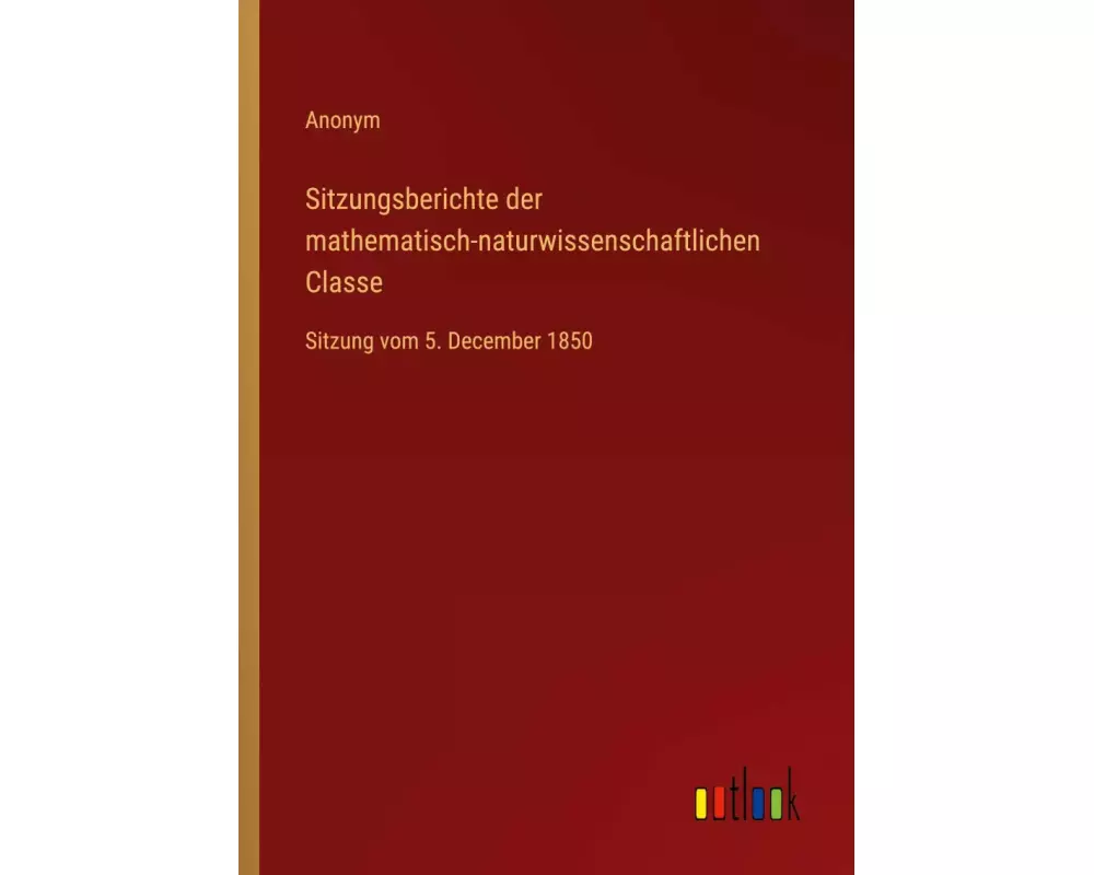 Sitzungsberichte der mathematisch-naturwissenschaftlichen Classe