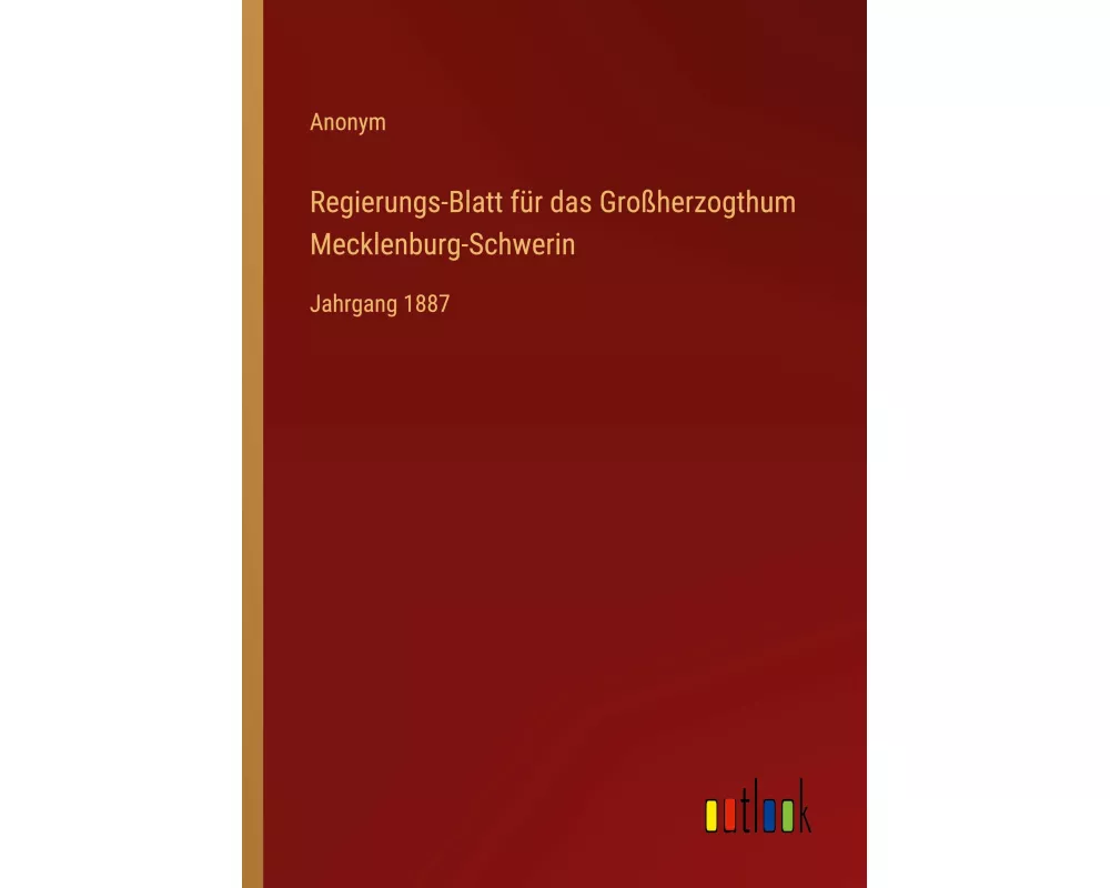 Regierungs-Blatt für das Großherzogthum Mecklenburg-Schwerin
