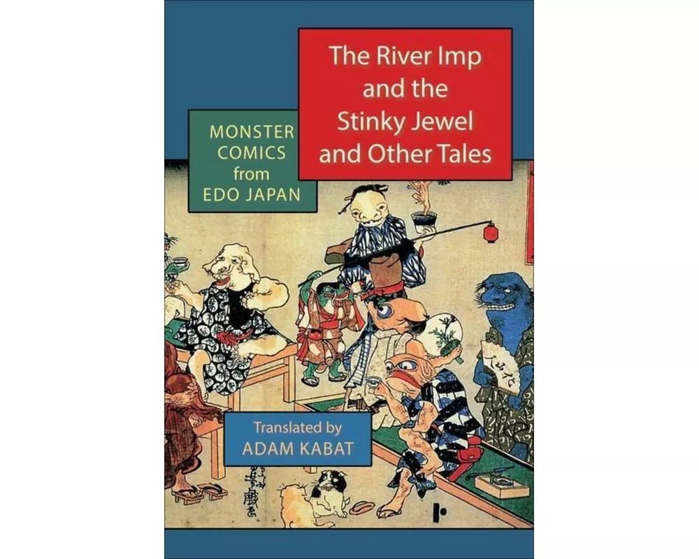 The River Imp and the Stinky Jewel and Other Tales
