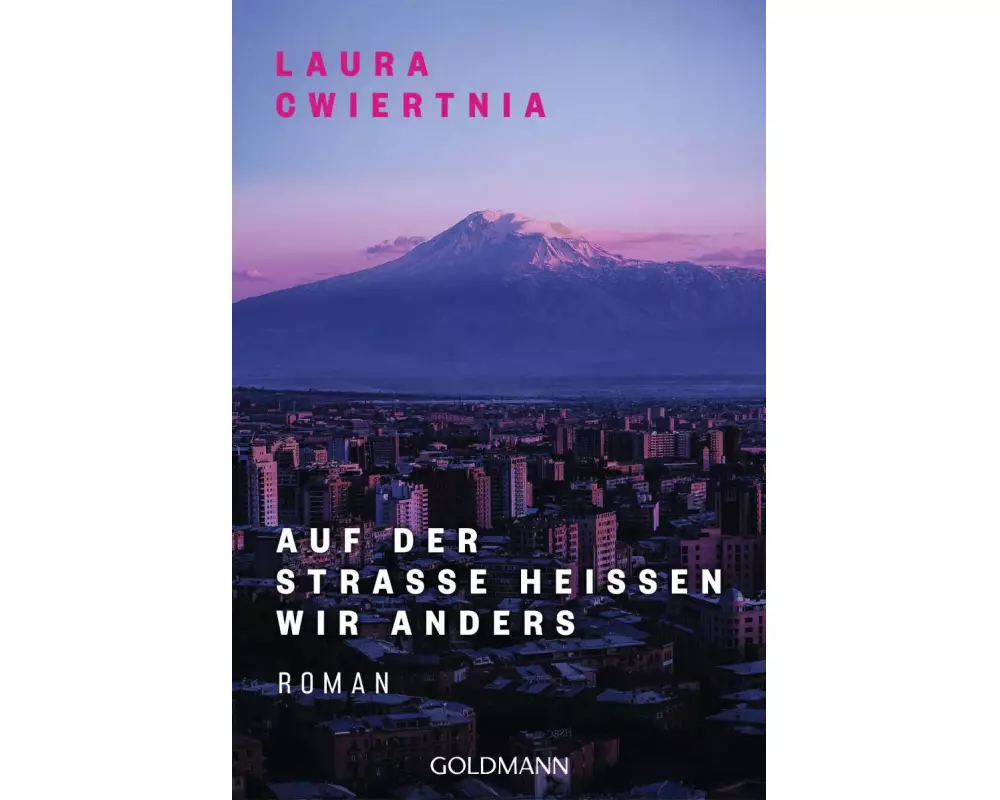 Auf der Straße heißen wir anders