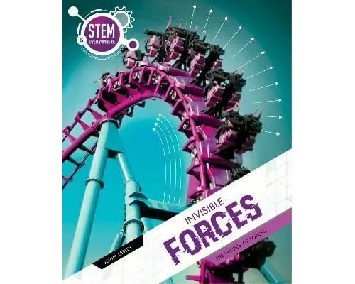 Invisible Forces