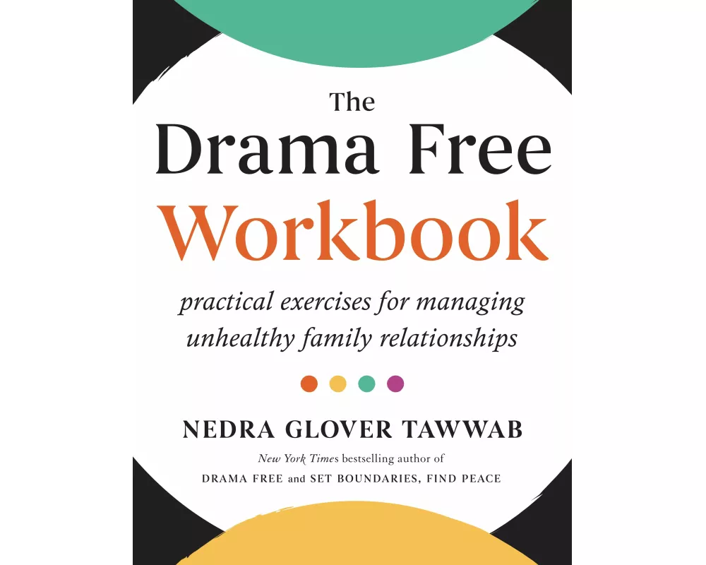 The Drama Free Workbook
