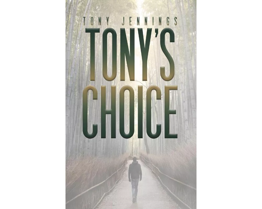 Tony's Choice