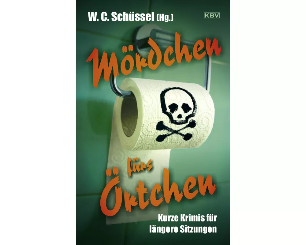 Mördchen fürs Örtchen