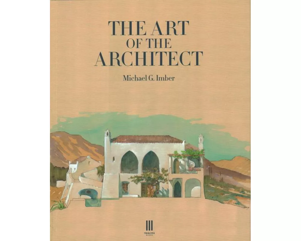 The Art of the Architect