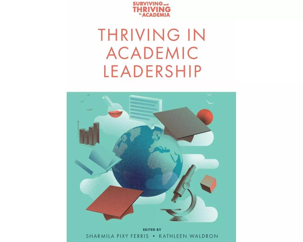 Thriving in Academic Leadership