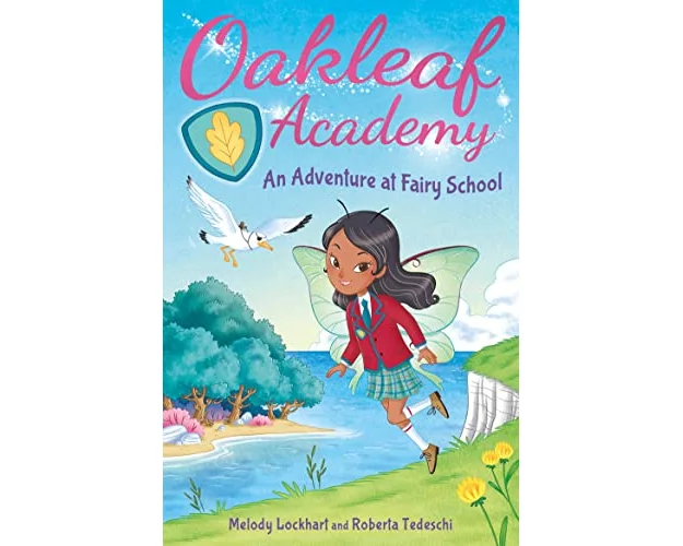 Oakleaf Academy: An Adventure at Fairy School