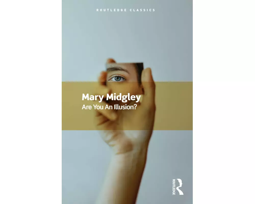 Are You an Illusion?