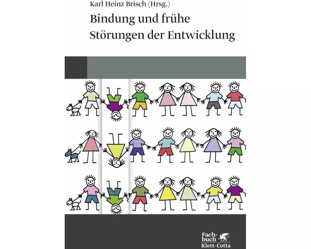 Bindung und frühe Störungen der Entwicklung