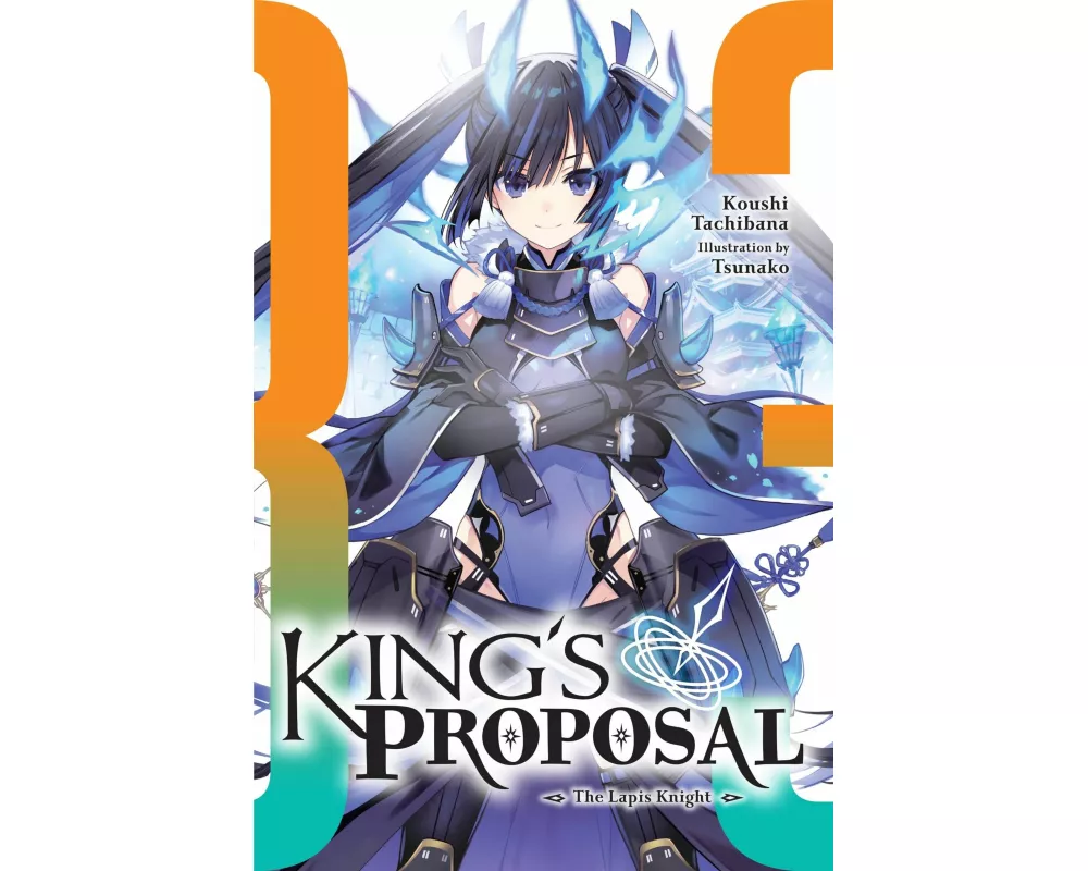 King's Proposal, Vol. 3 (light novel)