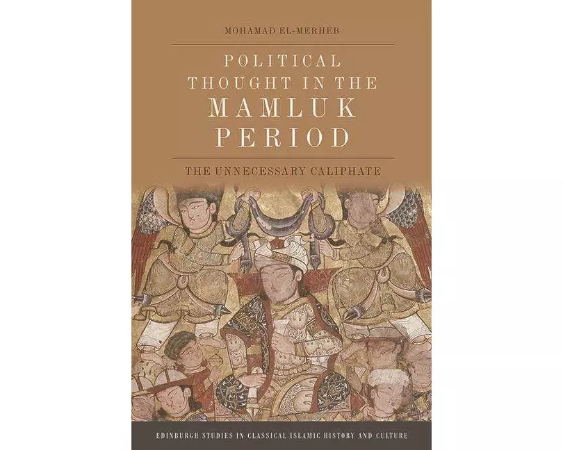 Political Thought in the Mamluk Period