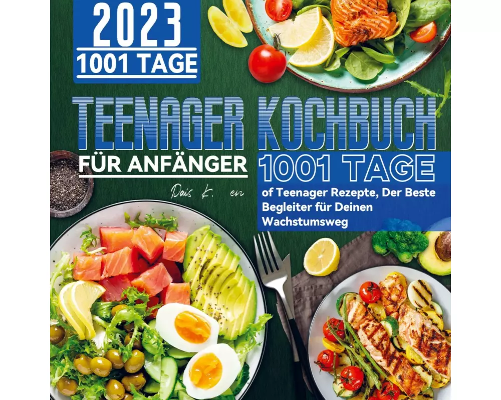 Teenager Kochbuch für Anfänger 2023